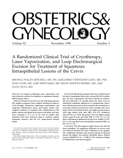 A Randomized Clinical Trial of Cryotherapy, Laser Vaporization, and