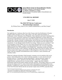 CNS SPECIAL REPORT The 2010 NPT Review Conference