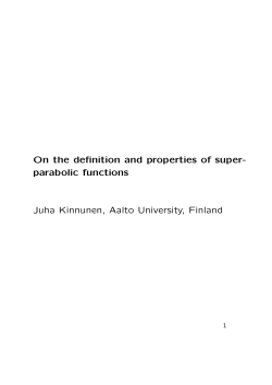 On the definition and properties of superparabolic functions