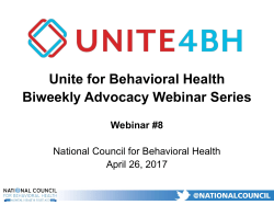 Unite for Behavioral Health Biweekly Advocacy Webinar Series