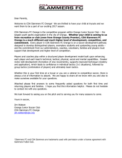 Dear Parents, Welcome to CDA Slammers FC Orange! We are