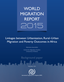 Linkages between Urbanization, Rural/Urban Migration and Poverty