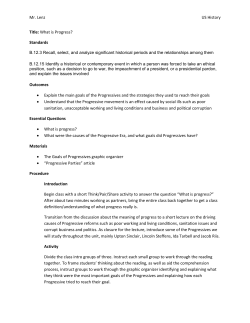 Mr. Lenz US History Title: What is Progress? Standards Outcomes