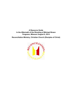 A Resource Guide In the Aftermath of the Shooting of Michael Brown
