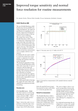 Improved torque sensitivity and normal force resolution for routine