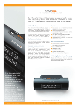 The Mondo Wi-Fi Adaptor lets you listen to radio broadcasts from all