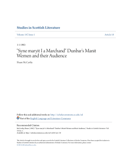 "Syne maryit I a Marchand" Dunbar`s Manit Wemen and their Audience