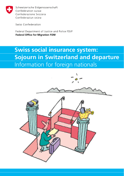 Swiss social insurance system: Sojourn in Switzerland and