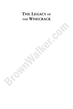 The Legacy of the Wisecrack