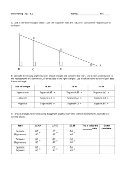 Discovering Trig &ndash; 8.1 Name: Per: ____ Hypotenuse Segment AE