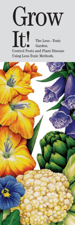 It!The Less &ndash; Toxic Garden. Control Pests and Plant Disease Using