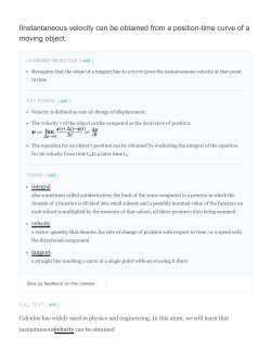 Iinstantaneous velocity can be obtained from a