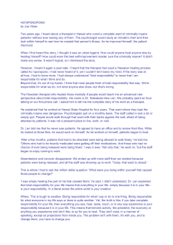 HO`OPONOPONO by Joe Vitale Two years ago, I heard about a