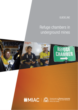 Refuge chambers in underground mines