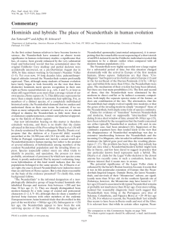 Commentary Hominids and hybrids: The place of Neanderthals in