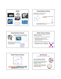 GASES Characteristics of Gases