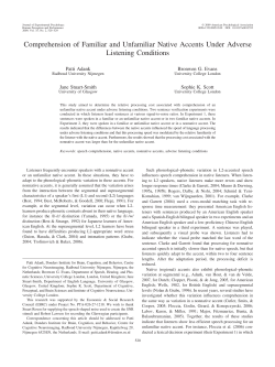 Comprehension of Familiar and Unfamiliar Native Accents Under