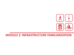 MODULE 2: INFRASTRUCTURE FAMILIARIZATION