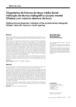 Diagn&oacute;stico de fraturas do ter&ccedil;o m&eacute;dio facial: Indica&ccedil;&atilde;o da t&eacute;cnica