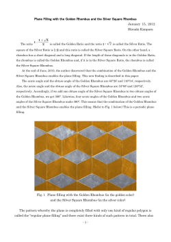 Plane Filling with the Golden Rhombus and the Silver Square