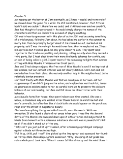 Chapter 5 My nagging got the better of Jem eventually, as I knew it