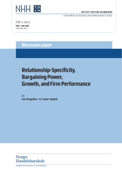 Relationship-Specificity, Bargaining Power, Growth, and Firm