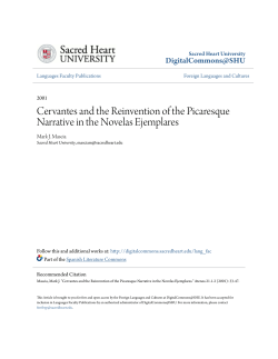 Cervantes and the Reinvention of the Picaresque Narrative in the