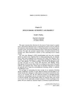 SPEECH ERRORS: RETROSPECT AND PROSPECTl