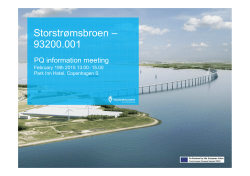 Storstr&oslash;msbroen - PQ information meeting