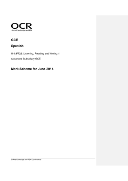 Mark scheme - Unit F722 - Listening, reading and writing 1