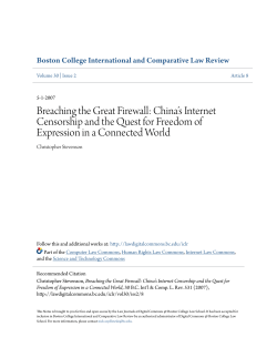Breaching the Great Firewall: China&acirc;&bull;Žs Internet Censorship and