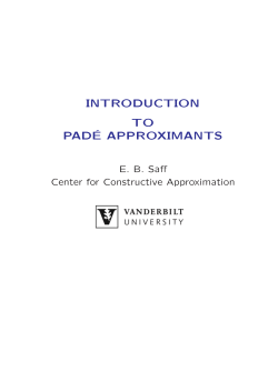 INTRODUCTION TO PAD&acute;E APPROXIMANTS