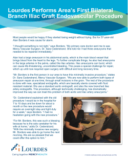 Lourdes Performs Area`s First Bilateral Branch Iliac Graft