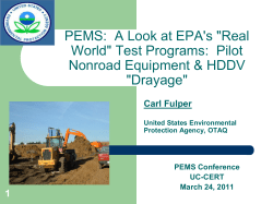 PEMS: A Look at EPA`s "Real World" Test Programs - CE-CERT