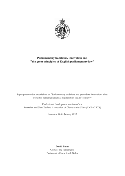 Parliamentary traditions, innovation and "the great principles of