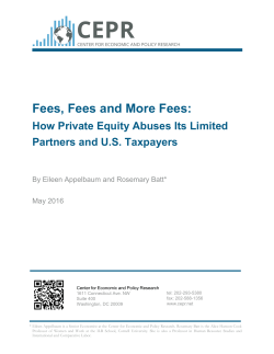 Fees, Fees and More Fees: How Private Equity Abuses Its Limited