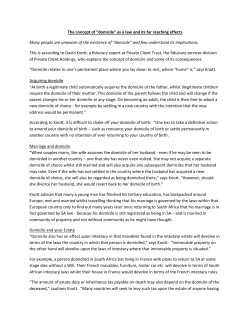 The concept of &ldquo;domicile&rdquo; as a law and its far reaching effects Many