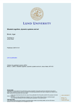 Situated cognition, dynamic systems and art Brinck