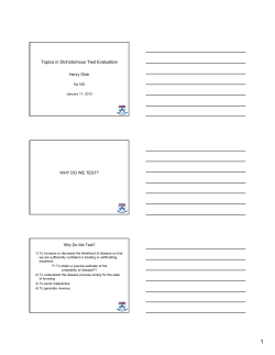 Topics in Dichotomous Test Evaluation