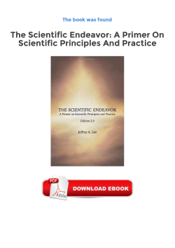 Free Kindle The Scientific Endeavor: A Primer On Scientific