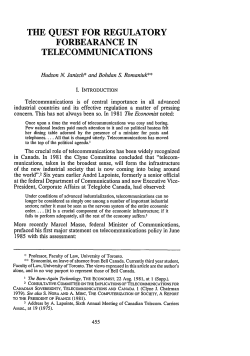 Quest for Regulatory Forbearance in Telecommunications, The