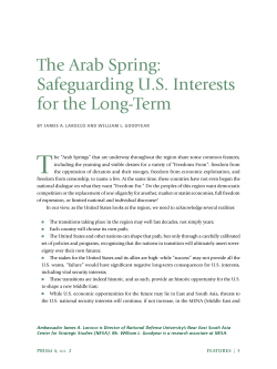 the arab Spring: Safeguarding u.S. Interests for the Long-term