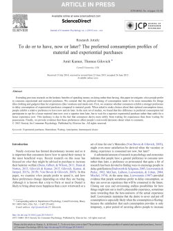 To do or to have, now or later? The preferred consumption profiles of