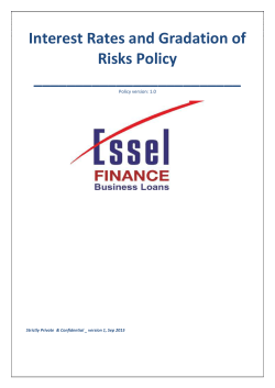Interest Rates and Gradation of Risks Policy