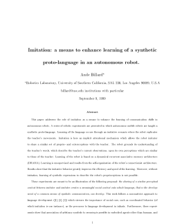 Imitation: a means to enhance learning of a synthetic proto