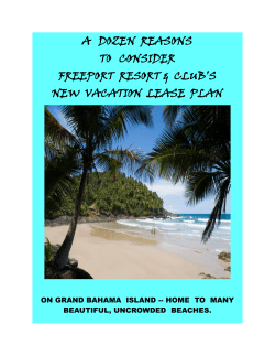 A DOZEN REASONS TO CONSIDER FREEPORT RESORT