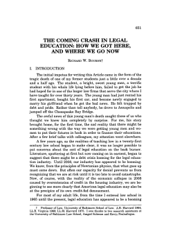 Coming Crash in Legal Education: How We Got Here, and Where
