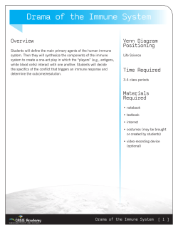 Drama of the Immune System