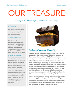 Our Treasure/ Living out Great Lent