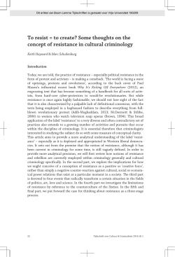 To resist = to create? Some thoughts on the concept of resistance in